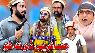 Musafar Ye D Ta Ku  Episode 04  New Funny Video  Daji Gul Vines [upl. by Anatniuq]