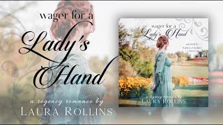 Wager For A Ladys Hand Lockhart Sweet Regency Romance Book 1 by Laura RollinsFull Audiobook [upl. by Rimaa]