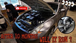 AFTER 10 MONTHS INSTALLING THE TURBO TO THE 370z WILL IT RUN [upl. by Alek]