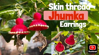 Silk thread jhumka earrings  How to make silk thread jhumkas [upl. by Schinica]