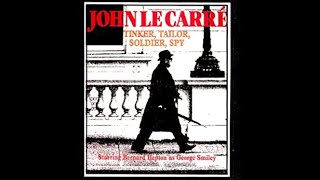 Tinker Tailor Soldier Spy  Radio Adaptation  Starring Bernard Hepton as George Smiley  Full [upl. by Nahej]