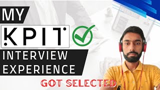 My KPIT Technology Interview Experience  Got Selected  How To Prepare  Technical amp HR Round [upl. by Seaver]