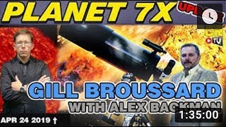 🌎GILL BROUSSARD INTERVIEW Alex Backman 2019 PLANET7X UPDATE PART 1 [upl. by Edia]