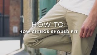 How Chinos Should Fit [upl. by Pen86]