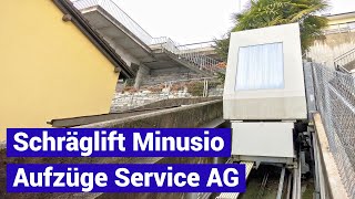 Aufzüge Service AG Schrägaufzug in Minusio  kleine Standseilbahn  funicolare [upl. by Huntley]