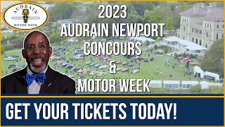 TICKETS ON SALE NOW for the 2023 Audrain Newport Concours amp Motor Week [upl. by Fernande139]