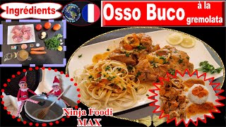 Recette NINJA FOODI MAX – Osso Buco à la gremolata [upl. by Shep]