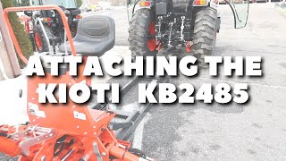 How to attach Kioti KB2485 backhoe [upl. by Sell836]