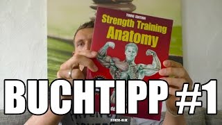 RICHTIG TRAINIEREN  Strength Training Anatomy  BUCHTIPP [upl. by Blaze877]