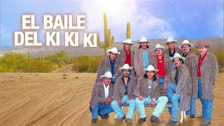 Vaqueros Musical  El Ki Ki Ki Letra Oficial [upl. by Yks]