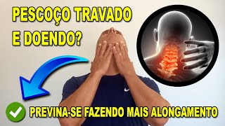 ✅ PESCOÇO TRAVADO E DOENDO O QUE FAZER [upl. by Ahsini319]