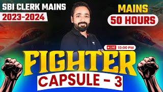 SBI Clerk Mains 2023  Fighter Capsule Day 3  SBI Clerk Mains Reasoning  Reasoning by Puneet Sir [upl. by Ettenan]