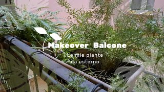 MAKEOVER BALCONE rinnoviamo e organizziamo insieme [upl. by Nimra]