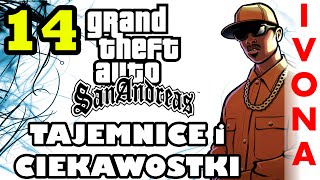 San Andreas  Tajemnice i Ciekawostki 14 IVONA [upl. by Jc]