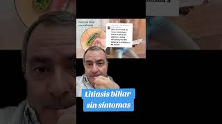 Litiasis biliar sin síntomas [upl. by Bergeman]