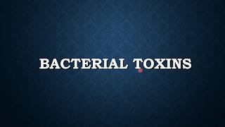 BACTERIAL TOXINS II EXOTOXINS amp ENDOTOXINS [upl. by Eerrehc]