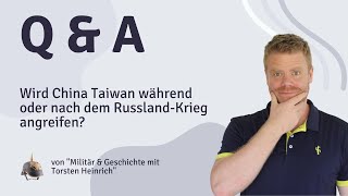 Wird China Taiwan während oder nach dem RusslandKrieg angreifen [upl. by Preuss564]