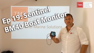 TTMT19 Sentinel BM40 Boat Monitor [upl. by Amapuna155]