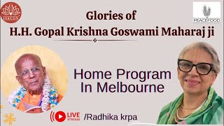 Radhika Krpa is live at Melbourne [upl. by Inilahs162]