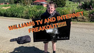 Williams TV and Internet freakout and destruction rage Part 1 [upl. by Bille]