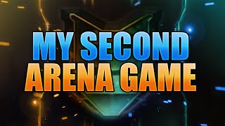 BO3  My 2nd Arena Game [upl. by Callahan]