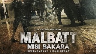 FULL MOVIE Malbatt Misi Bakara Sub Malay [upl. by Yaf]