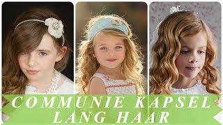 Hippe communiekapsels lang haar [upl. by Henn]