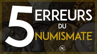 5 erreurs du débutant numismate [upl. by Oznofla]