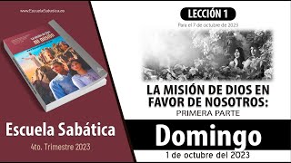 Escuela Sabática  Domingo 1 de octubre del 2023  Lección Adultos [upl. by Adnyc]