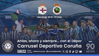 Deportivo  Racing de Santander  En directo en Carrusel Deportivo Coruña [upl. by Nehgam393]