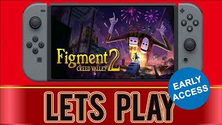 Figment 2 Creed Valley  Nintendo Switch Full Demo [upl. by Odnalo313]