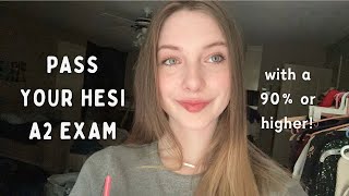 PASS YOUR HESI A2 EXAM WITH ABOVE A 90  How I made a 956 on my HESI [upl. by Yrallih]