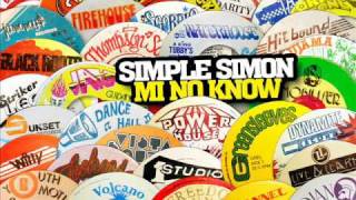 Simple Simon  Mi No Know Shank I Sheck [upl. by Cathie]