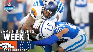 Denver Broncos vs Indianapolis Colts  2024 Preseason Week 1 Game Highlights [upl. by Idnat]