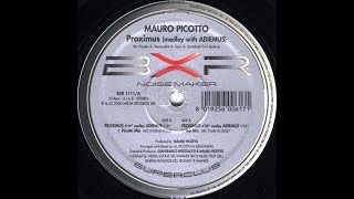 Mauro Picotto  Proximus Medley With Adiemus 2000 [upl. by Stavros]