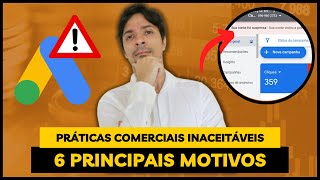 ENTENDA A SUSPENSÃO DE CONTA POR PRÁTICAS COMERCIAIS INACEITÁVEIS NO GOOGLE ADS E APRENDA A RESOLVER [upl. by Haland]