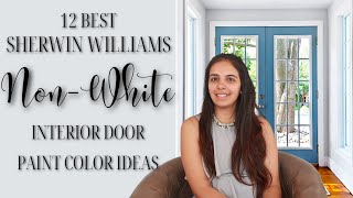 12 BEST NonWhite Interior Door Paint Colors [upl. by Enaid]