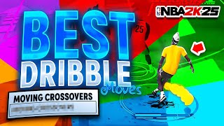 NEW BEST DRIBBLE MOVES  EASY DRIBBLE TUTORIAL IN NBA 2K25 FASTEST COMBOS  BEST SIGS IN NBA2K25 [upl. by Lawson]