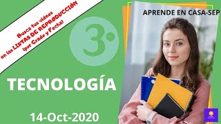 Aprende en Casa IITERCERO SECUNDARIA🧐🤳📝TECNOLOGÍA Mi necesidad es 14 Oct 20 [upl. by Yllier]