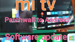 Mi TV Patchwall to Android version software updateyoutubeshortstrending [upl. by Nod]