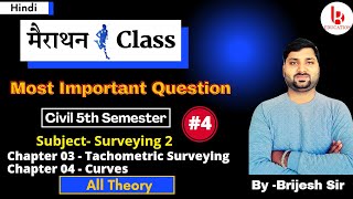 Surveying 2 4 All Theory Most Important Question With Solution Civil 5th Semester by Brijesh sir [upl. by Adnilemre360]