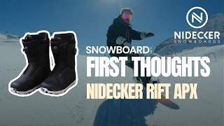 Nidecker Rift APX 2425  First Thoughts [upl. by Nimsay]