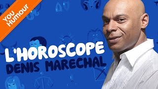 DENIS MARECHAL  Lhoroscope [upl. by Andrade129]