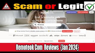 Remoteok Com Reviews Jan 2024 Check The Site Scam Or Legit Watch Video Now  Scam Expert [upl. by Bysshe]