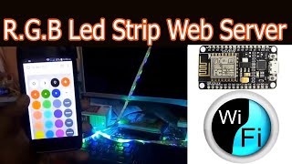 Nodemcu Esp8266 RGB LED Strip controlled webserver 2020 [upl. by Leandre]