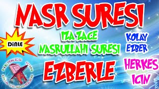 Nasr Suresi ezberle Herkes için Dua tekrarlı izaca suresi ezberleme [upl. by Naesar887]