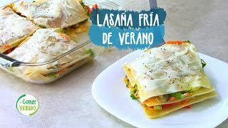 LASAÑA FRÍA DE VERANO  SIN HORNO   Comer Vegano [upl. by Atiuqiram]