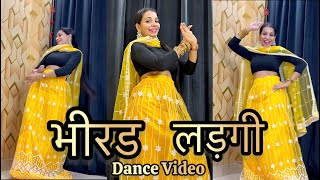 Bhirad ladgi  भीरड लड़गी  New Haryanvi Song 2024  Masoom Song  Kay D  Ishani Rocks Dance Video [upl. by Aryhs]