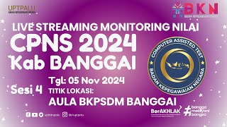 UJIAN SKD CPNS 2024 TILOK AULA BKPSDM BANGGAI SESI 4 TGL 05 NOV 2024 [upl. by Yebot]