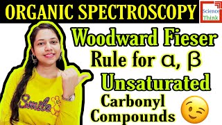 Woodward Fieser Rule for Alpha Beta Unsaturated Carbonyl Compounds in Hindi  Part 2  Science Think [upl. by Arrotal]